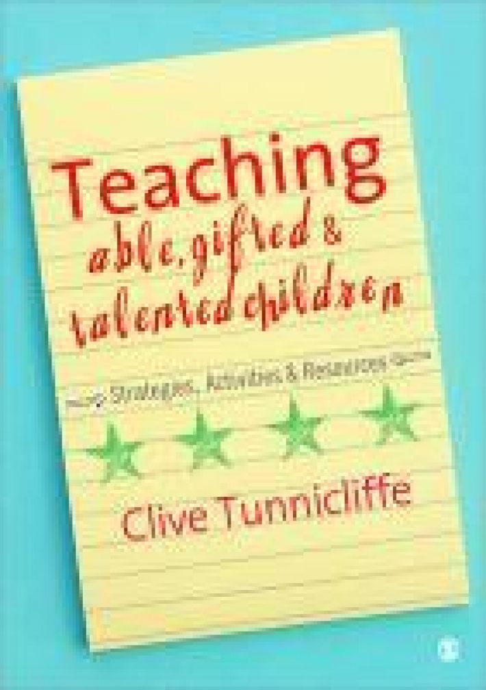 Teaching Able, Gifted and Talented Children: Strategies, Activities & Resources