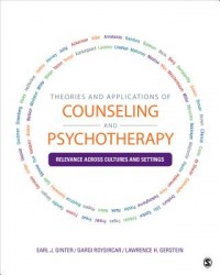 Theories and Applications of Counseling and Psychotherapy: Relevance Across Cultures and Settings