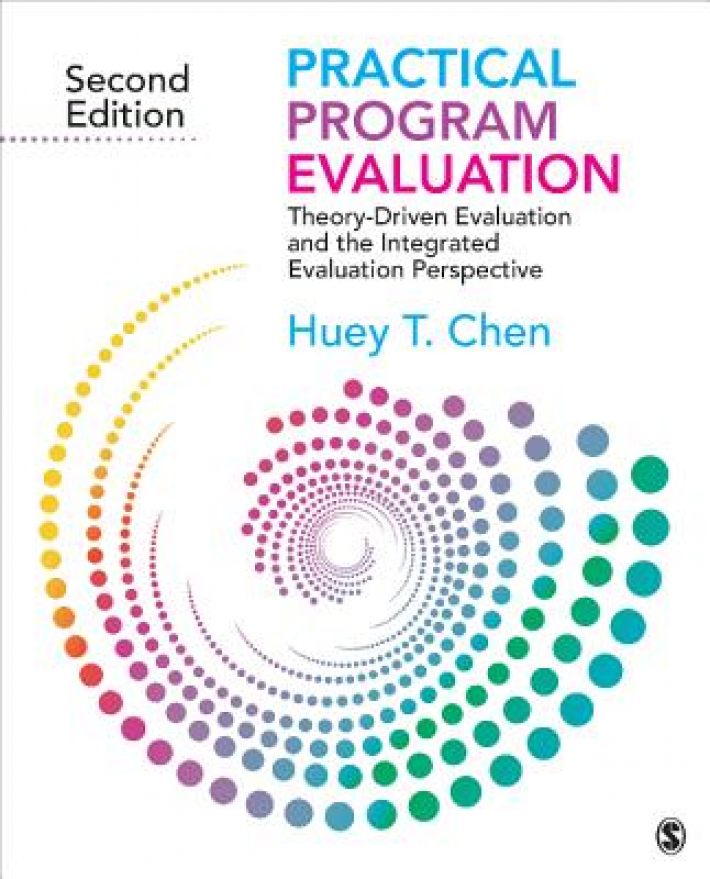 Practical Program Evaluation: Theory-Driven Evaluation and the Integrated Evaluation Perspective
