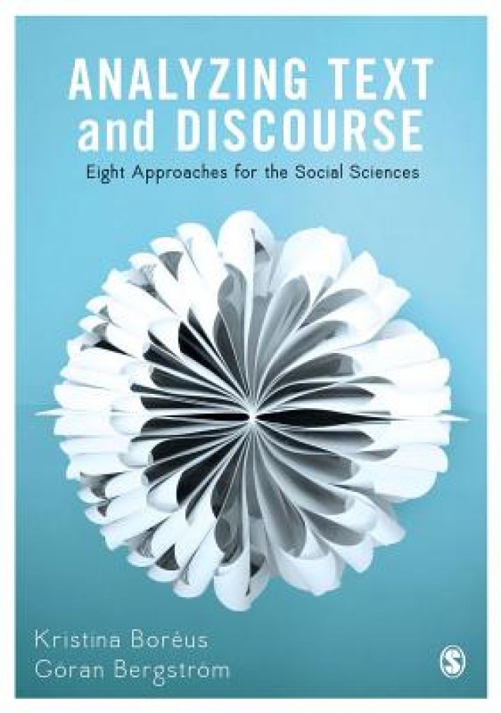Analyzing Text and Discourse • Analyzing Text and Discourse: Eight Approaches for the Social Sciences