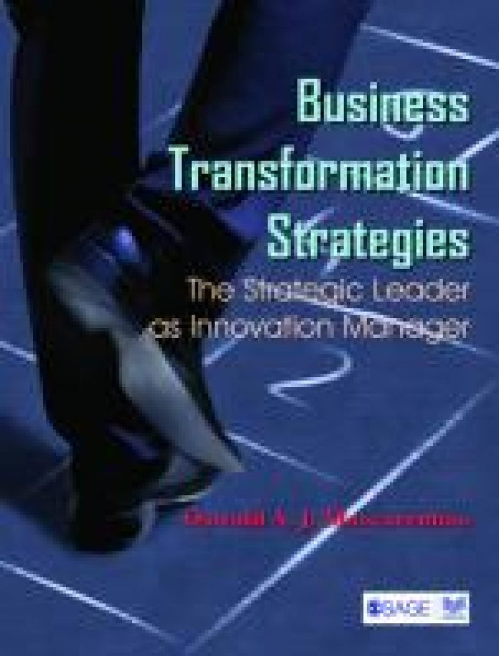 Business Transformation Strategies: The Strategic Leader as Innovation Manager