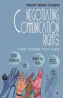 Negotiating Communication Rights: Case Studies from India