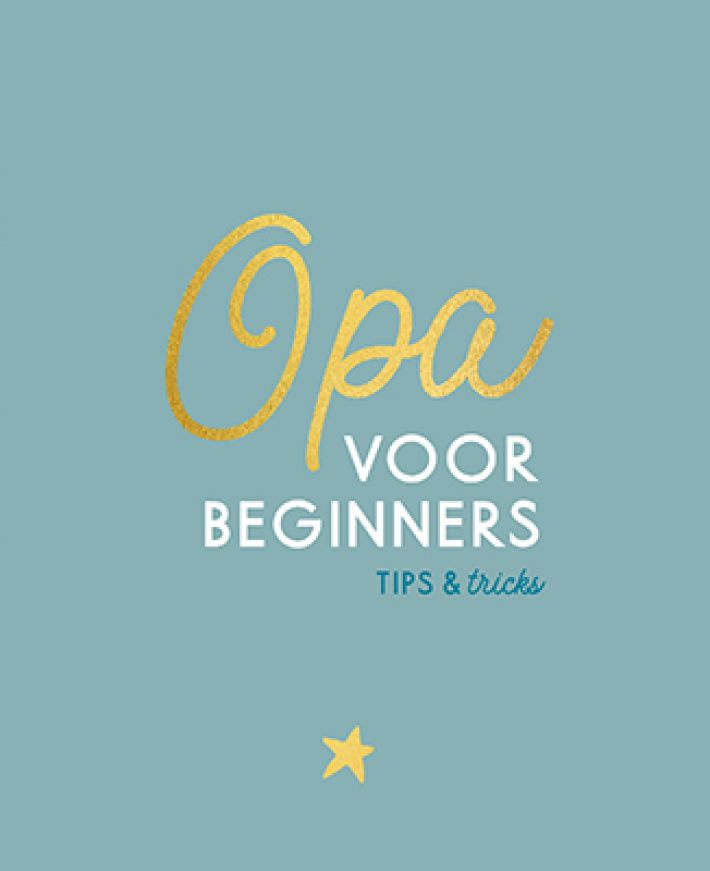 Opa voor beginners Opa voor beginners