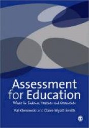 Assessment for Education: Standards, Judgement and Moderation