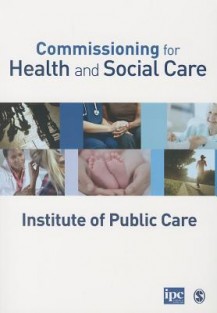 Commissioning for Health and Social Care