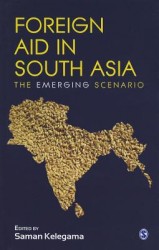 Foreign Aid in South Asia: The Emerging Scenario