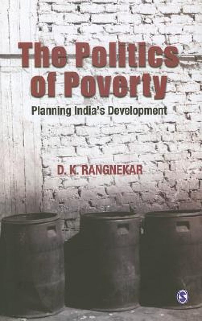 The Politics of Poverty: Planning India's Development