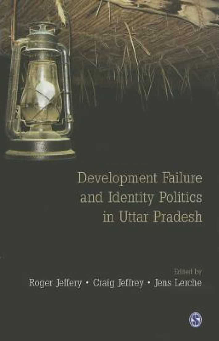 Development Failure and Identity Politics in Uttar Pradesh