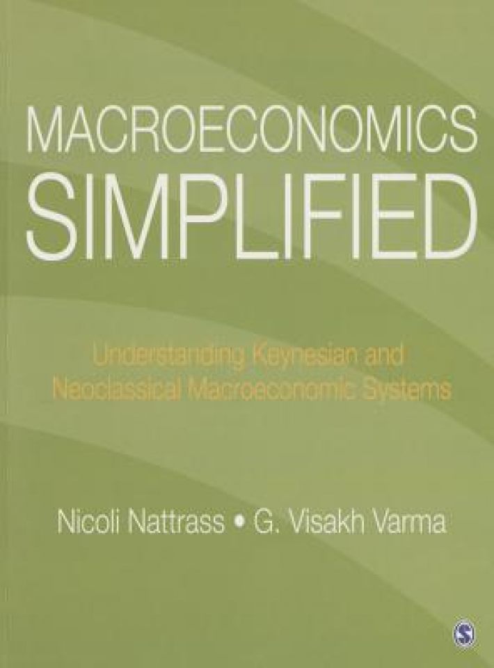 Macroeconomics Simplified: Understanding Keynesian and Neoclassical Macroeconomic Systems