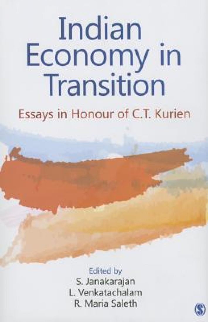 Indian Economy in Transition: Essays in Honour of C.T. Kurien