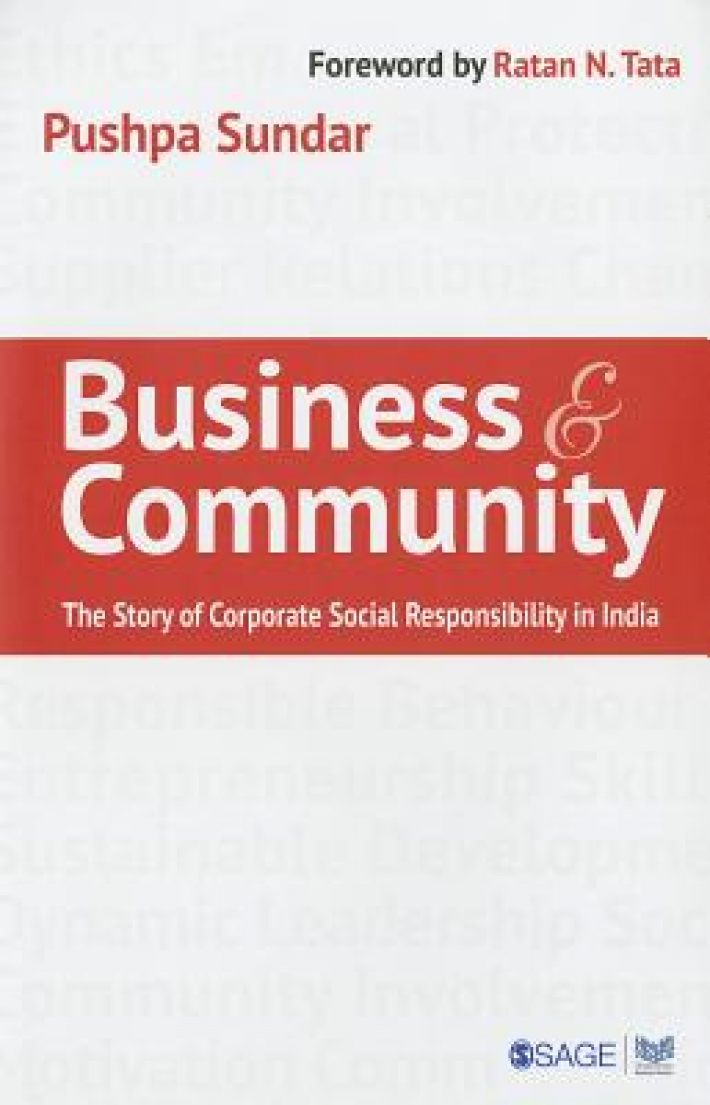 Business and Community: The Story of Corporate Social Responsibility in India