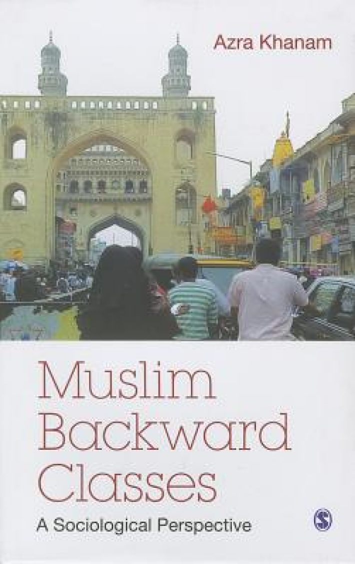 Muslim Backward Classes: A Sociological Perspective