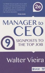 Manager to CEO: 9 Signposts to the Top Job