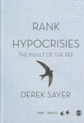Rank Hypocrisies: The Insult of the REF