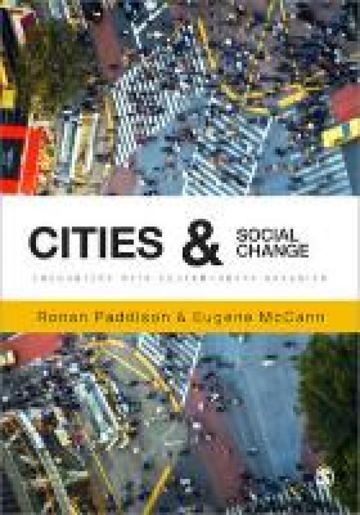 Cities and Social Change: Encounters with Contemporary Urbanism