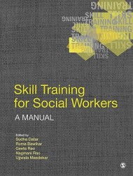 Skill Training for Social Workers: A Manual