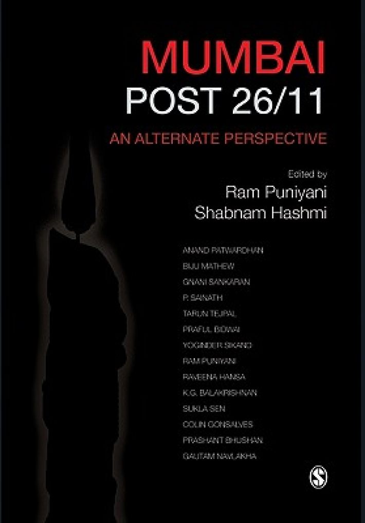 Mumbai: Post 26/11: An Alternate Perspective