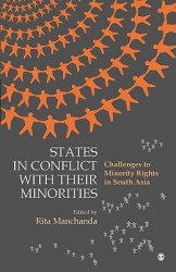 States in Conflict with Their Minorities: Challenges to Minority Rights in South Asia