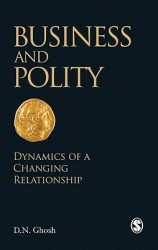 Business and Polity: Dynamics of a Changing Relationship