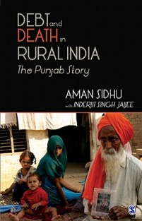 Debt and Death in Rural India: The Punjab Story