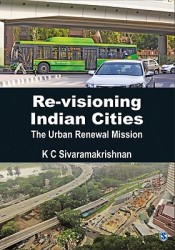 Re-visioning Indian Cities: The Urban Renewal Mission