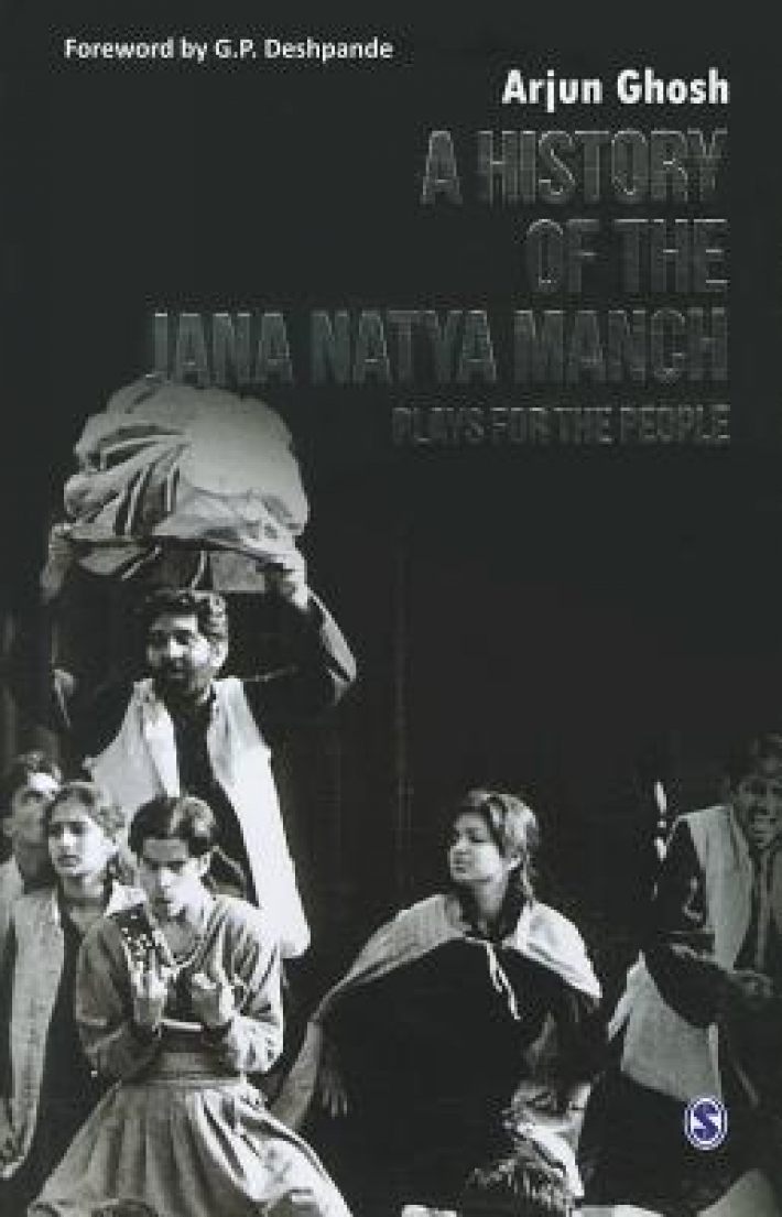 A History of the Jana Natya Manch: Plays for the People