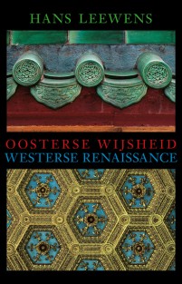 Oosterse wijsheid en westerse renaissance
