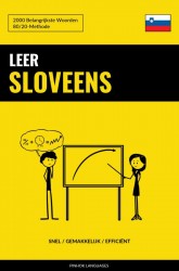 Leer Sloveens - Snel / Gemakkelijk / Efficiënt • Leer Sloveens - Snel / Gemakkelijk / Efficiënt