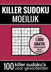 Sudoku Moeilijk: KILLER SUDOKU - Puzzelboek met 100 Moeilijke Puzzels voor Volwassenen en Ouderen