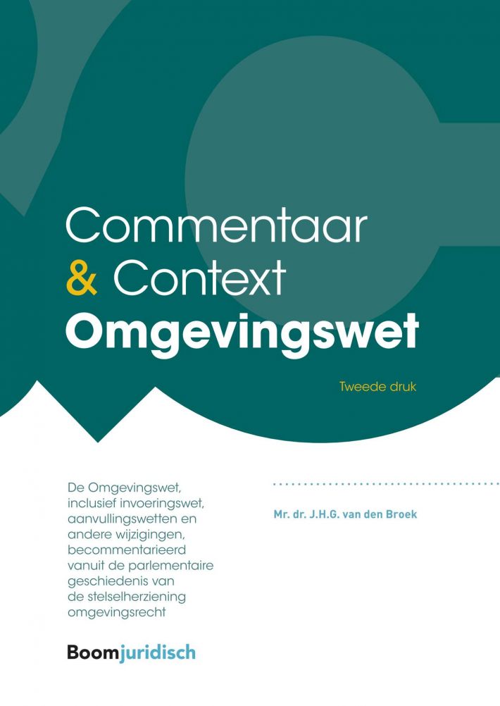 Commentaar & Context Omgevingswet • Commentaar & Context Omgevingswet