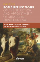 Some Reflections on the Selection and Appointment of Judges in European Law • Some Reflections on the Selection and Appointment of Judges in European Law