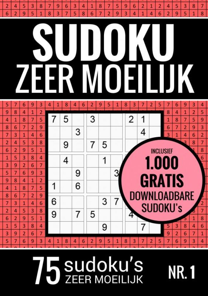 Sudoku Zeer Moeilijk - Puzzelboek: 75 Zeer Moeilijke Sudoku Puzzels voor Volwassenen en Ouderen