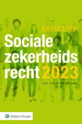 Basisboek Socialezekerheidsrecht 2023 &bullet; Basisboek Socialezekerheidsrecht