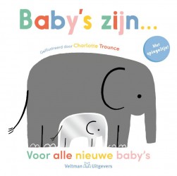 Baby's zijn...