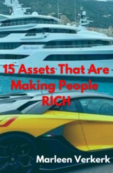 15 Assets That Are Making People Rich