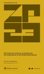 Zakboek Wetteksten voor de algemeen en buitengewoon opsporingsambtenaar 2023 &bullet; Zakboek Wetteksten voor de algemeen en buitengewoon opsporingsambtenaar 2023
