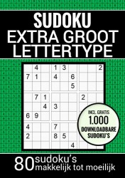 Puzzelboek voor Slechtzienden, Ouderen, Senioren, Opa en Oma: Sudoku Grootletter Type XL/XXL