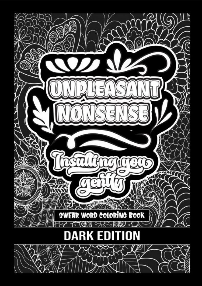 Unpleasant nonsense: Insulting you gently