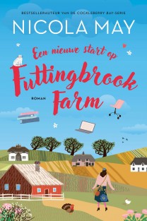 Een nieuwe start op Futtingbrook Farm