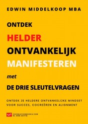 Ontdek Helder Ontvankelijk Manifesteren • Ontdek Helder Ontvankelijk Manifesteren