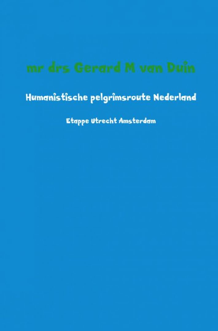Humanistische pelgrimsroute Nederland