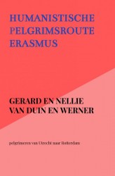 Humanistische pelgrimsroute Erasmus