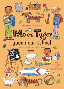 Mo en Tijger gaan naar school • Mo en Tijger gaan naar school