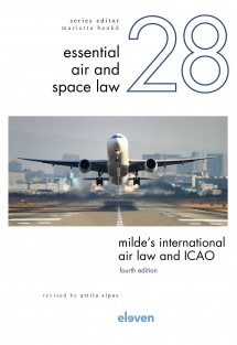 Milde’s International Air Law and ICAO • Milde’s International Air Law and ICAO