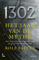 1302 − Het jaar van de mythe • 1302 − Het jaar van de mythe