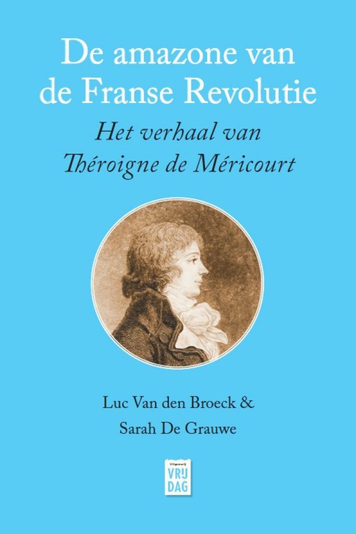 De amazone van de Franse Revolutie • De amazone van de Franse Revolutie