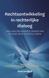 Rechtsontwikkeling in rechterlijke dialoog • Rechtsontwikkeling in rechterlijke dialoog