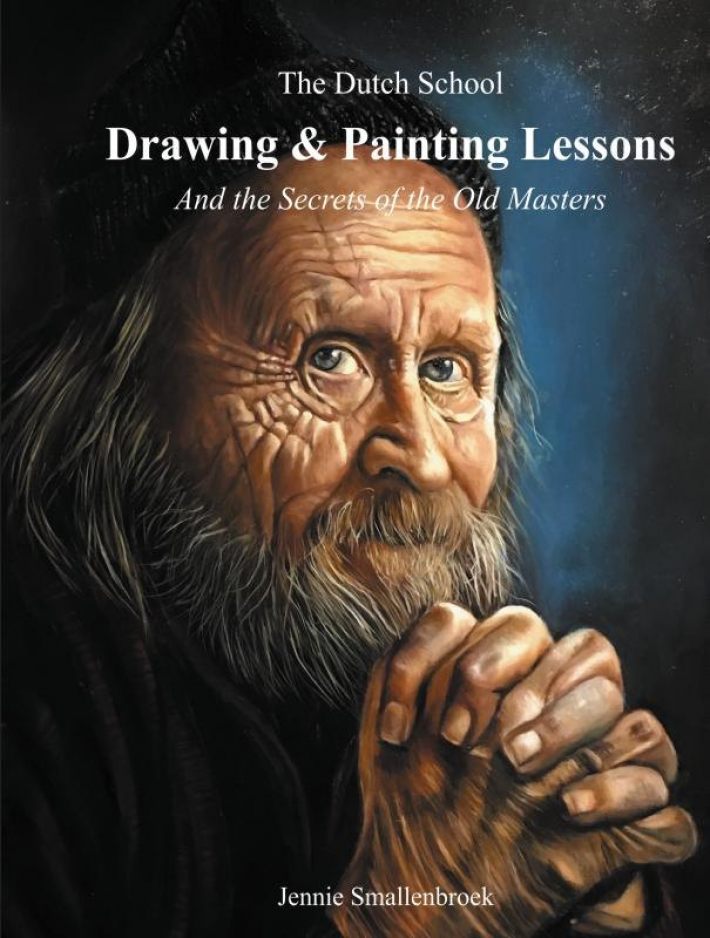 The Dutch School - Painting & Drawing Lessons The Dutch School - Painting & Drawing Lessons