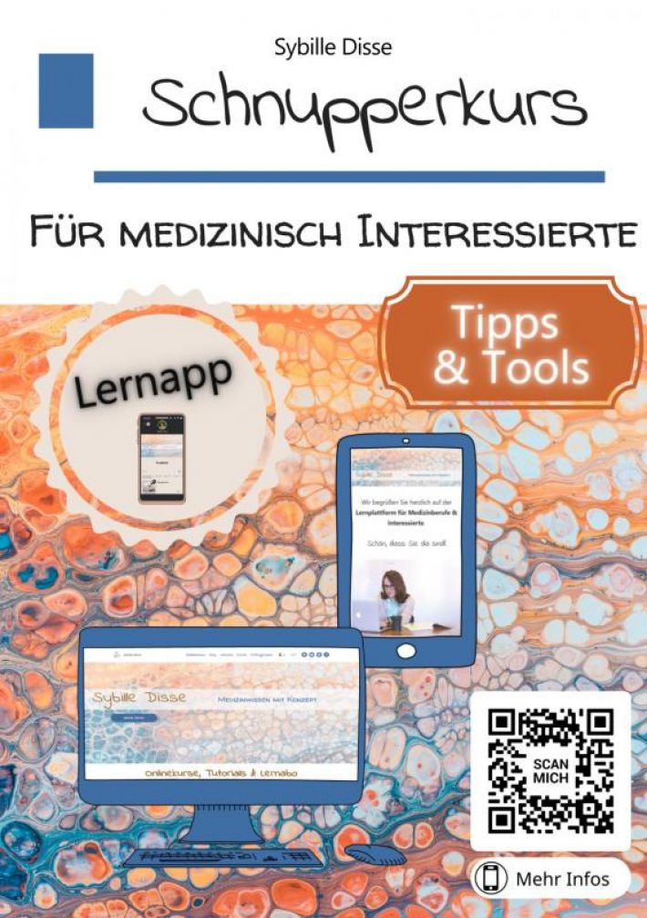Kennenlernangebote Band 01: Schnupperkurs für medizinisch Interessierte