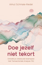 Doe jezelf niet tekort • Doe jezelf niet tekort